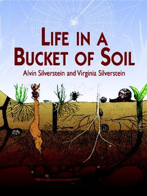 cover image of Life in a Bucket of Soil
